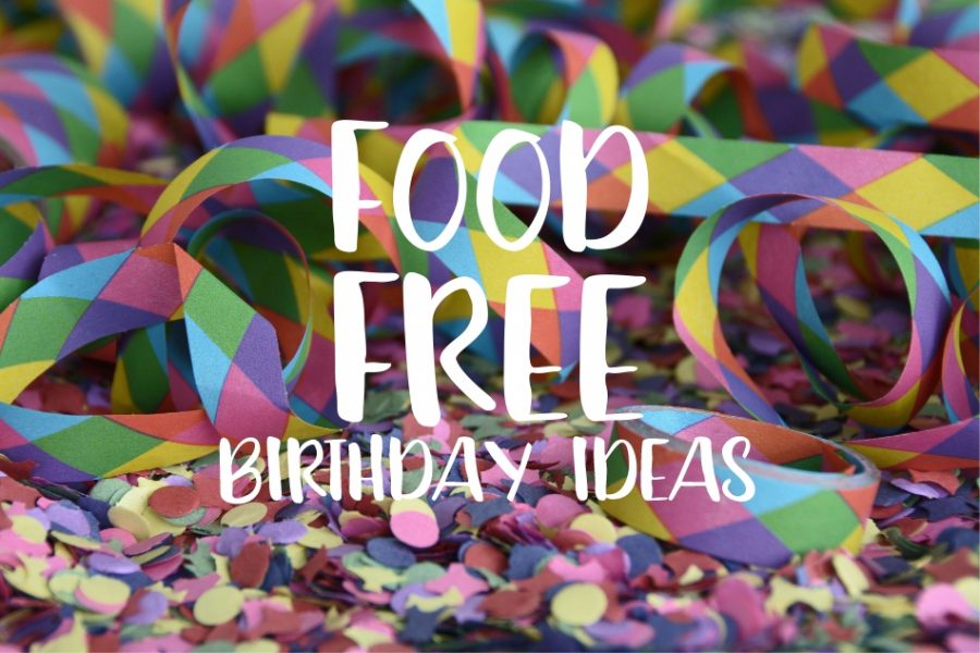 Food Free Birthday Ideas